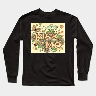 kiss me Long Sleeve T-Shirt